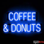 COFFEE DONUTS sign, featuring LED lights that look like neon COFFEE and DONUT signs