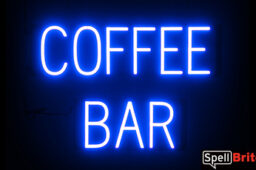 COFFEE BAR sign, featuring LED lights that look like neon COFFEE BAR signs