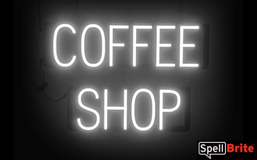 COFFEE SHOP sign, featuring LED lights that look like neon COFFEE SHOP signs