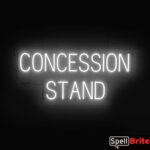 CONCESSION STAND sign, featuring LED lights that look like neon CONCESSION STAND signs