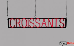 CROISSANTS LED signs that are an alternative to a neon sign for your bakery
