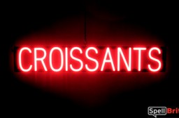 SpellBrite Ultra-Bright CROISSANTS Sign Neon-LED Sign Neon look, LED performance 