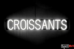 CROISSANTS sign, featuring LED lights that look like neon CROISSANT signs