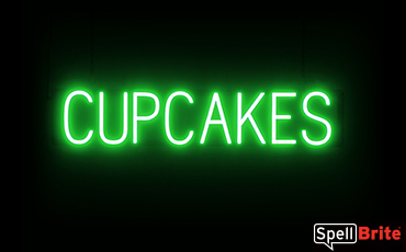 CUPCAKES sign, featuring LED lights that look like neon CUPCAKE signs