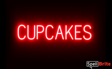 CUPCAKES sign, featuring LED lights that look like neon CUPCAKE signs