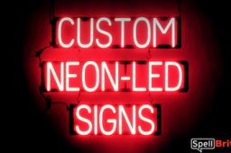 CUSTOM sign, featuring LED lights that look like neon CUSTOM signs