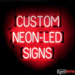 CUSTOM sign, featuring LED lights that look like neon CUSTOM signs