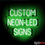 CUSTOM sign, featuring LED lights that look like neon CUSTOM signs