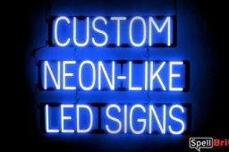 CUSTOM sign, featuring LED lights that look like neon CUSTOM signs