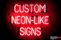 CUSTOM sign, featuring LED lights that look like neon CUSTOM signs