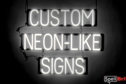 CUSTOM sign, featuring LED lights that look like neon CUSTOM signs