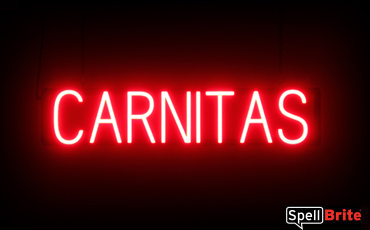 Carnitas sign, featuring LED lights that look like neon Carnitas signs