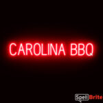 CAROLINA BBQ sign, featuring LED lights that look like neon CAROLINA BBQ signs