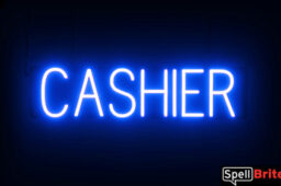 Cashier sign, featuring LED lights that look like neon Cashier signs