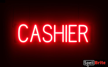 Cashier sign, featuring LED lights that look like neon Cashier signs
