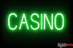 CASINO sign, featuring LED lights that look like neon CASINO signs