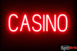CASINO sign, featuring LED lights that look like neon CASINO signs