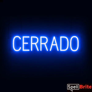 CERRADO Sign in Blue | Neon Sign Look, LED Light Source