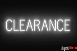 CLEARANCE sign, featuring LED lights that look like neon CLEARANCE signs