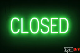 CLOSED sign, featuring LED lights that look like neon CLOSED signs