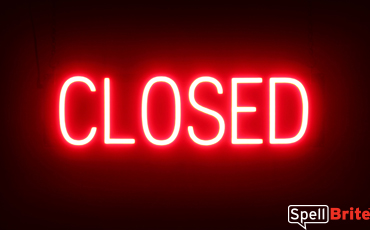 CLOSED sign, featuring LED lights that look like neon CLOSED signs