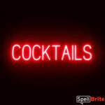 COCKTAILS sign, featuring LED lights that look like neon COCKTAIL signs