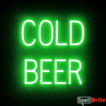 COLD BEER Sign – SpellBrite’s LED Sign Alternative to Neon COLD BEER Signs for Bars and Pubs in Green