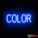 COLOR sign, featuring LED lights that look like neon COLOR signs
