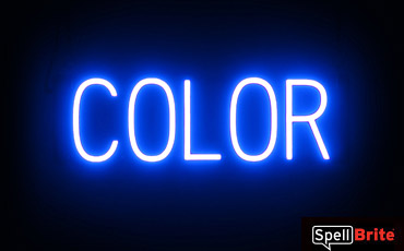 COLOR sign, featuring LED lights that look like neon COLOR signs