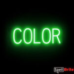 COLOR sign, featuring LED lights that look like neon COLOR signs