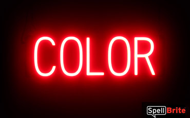 COLOR sign, featuring LED lights that look like neon COLOR signs