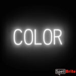 COLOR sign, featuring LED lights that look like neon COLOR signs