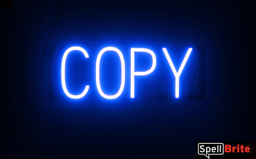 Copy sign, featuring LED lights that look like neon Copy signs