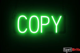 Copy sign, featuring LED lights that look like neon Copy signs