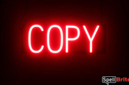 Copy sign, featuring LED lights that look like neon Copy signs