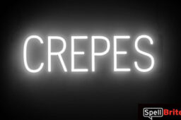 CREPES sign, featuring LED lights that look like neon CREPE signs