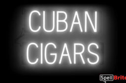 CUBAN CIGARS sign, featuring LED lights that look like neon CUBAN CIGARS signs