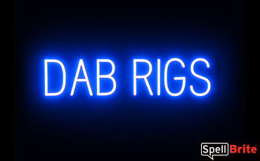 DAB RIGS sign, featuring LED lights that look like neon DAB RIGS signs