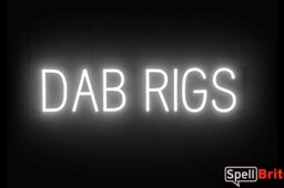 DAB RIGS sign, featuring LED lights that look like neon DAB RIGS signs