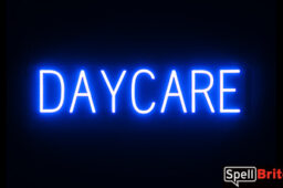 DAYCARE sign, featuring LED lights that look like neon DAYCARE signs