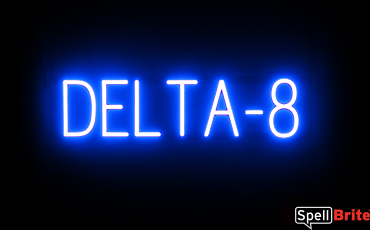 DELTA 8 sign, featuring LED lights that look like neon DELTA 8 signs