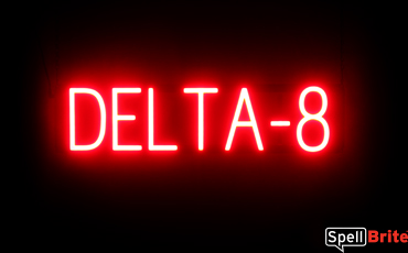 DELTA 8 sign, featuring LED lights that look like neon DELTA 8 signs