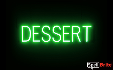 DESSERTS sign, featuring LED lights that look like neon DESSERT signs