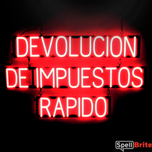 DEVOLUCION DE IMPUESTOS RAPIDO lighted LED sign that uses changeable letters to make personalized signs