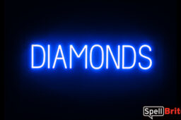 DIAMONDS sign, featuring LED lights that look like neon DIAMOND signs