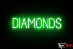 DIAMONDS sign, featuring LED lights that look like neon DIAMOND signs