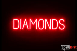 DIAMONDS sign, featuring LED lights that look like neon DIAMOND signs
