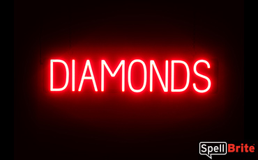 DIAMONDS sign, featuring LED lights that look like neon DIAMOND signs