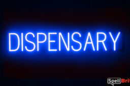 DISPENSARY sign, featuring LED lights that look like neon DISPENSARY signs