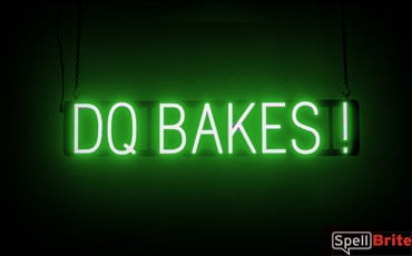 DQ BAKES sign, featuring LED lights that look like neon DQ BAKES signs